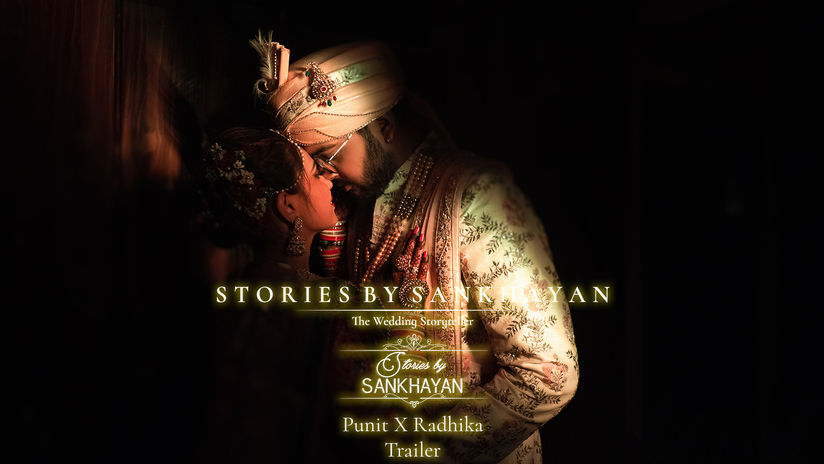Punit X Radhika Wedding Trailer